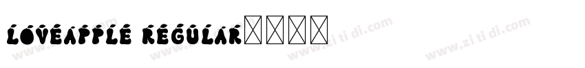 LoveApple Regular字体转换 LoveApple Regular字体转换